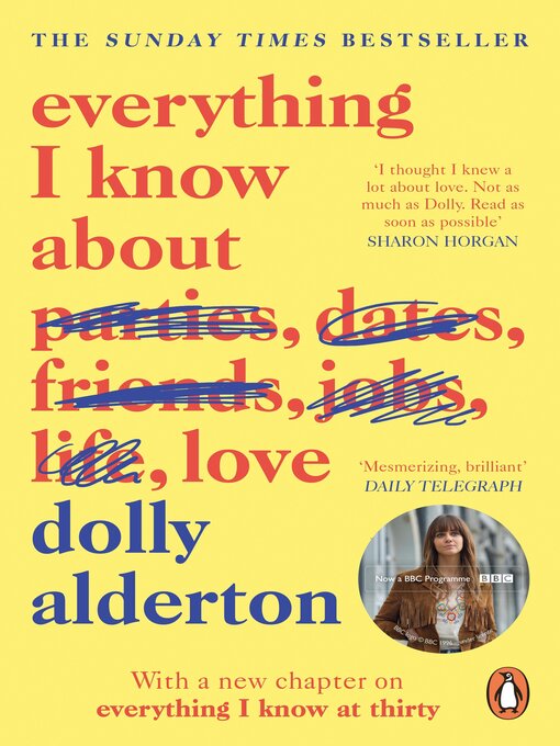 Titeldetails für Everything I Know About Love nach Dolly Alderton - Warteliste